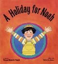 Holiday for Noah