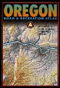 Oregon Road & Recreation Atlas Rev 2nd Edition