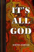 Its All God
