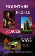 Mountain People Places and Ways