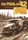 Trail Of 42 A Pictorial History Of The A