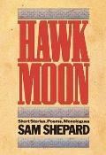 Hawk Moon Short Stories Poems & Monologues
