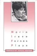 Plays: Maria Irene Fornes