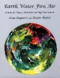 Earth, Water, Fire, Air: A Suite for Voices, Narrator and Orff Instruments