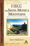Hike the Santa Monica Mountains: Best Day Hikes in the Santa Monica Mountains National Recreation Area