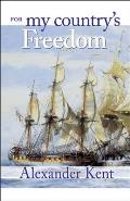 For My Countrys Freedom The Richard Bolitho Novels 21