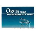 Orvis Guide To Beginning Fly Tying