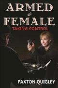 Armed & Female: Taking Control