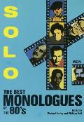Solo the Best Monologues of the 80s Men
