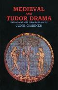 Medieval & Tudor Drama