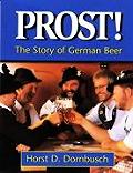 Prost The Story Of German Beer