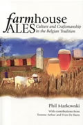Farmhouse Ales Culture & Craftsmanship in the European Tradition