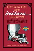 Best of the Best from Louisiana Cookbook: Selected Recipes from Louisiana's Favorite Cookbooks