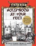 Hollywood At Your Feet The Story Of The World Famous Chinese Theatre Graumans