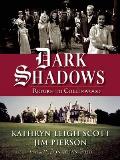 Dark Shadows Return to Collinwood
