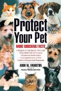 Protect Your Pet: More Shocking Facts to Consider