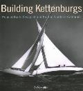 Building Kettenburgs Premier Boats Designed & Built in Southern California