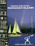 Cruising Guide To The Hawaiian Islands