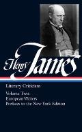 Henry James Literary Criticism French Writers Other European Writers The Prefaces to the New York Edition