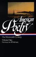 American Poetry the Nineteenth Century Volume One Philip Freneau to Walt Whitman