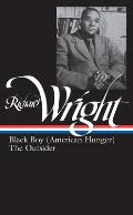 Richard Wright Later Works Black Boy American Hunger