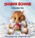 Jeannie Houdini: A Hamster's Tale