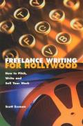 Freelance Writing For Hollywood How To