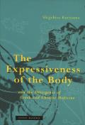 Expressiveness of the Body & the Divergence of Greek & Chinese Medicine