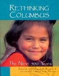 Rethinking Columbus The Next 500 Years