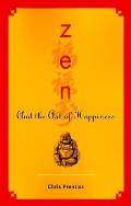 Zen & The Art Of Happiness