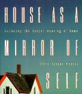 House As A Mirror Of Self Exploring The Deeper Meaning of Home