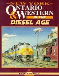 New York Ontario & Western In The Diesel Age