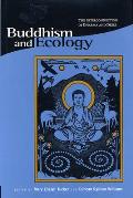 Buddhism & Ecology The Interconnection of Dharma & Deeds