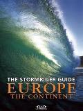 The Stormrider Guide: Europe the Continent