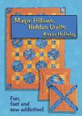 Magic Pillows Hidden Quilts