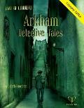 Arkham Detective Tales: Extended Edition