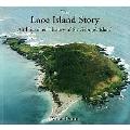 Looe Island Story: an Illustrated History of ST. George's Island