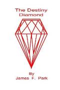 The Destiny Diamond