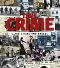 True Crime Classic Rare & Unseen