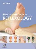 Complete Guide to Reflexology