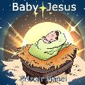Baby Jesus