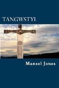 Tangwstyl: A Medieval Mystery