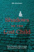 Shadows of the Lost Child