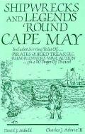 Shipwrecks & Legends Round Cape May