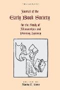 Journal of the Early Book Society Vol 18: For the Study of Manuscripts and Printing History