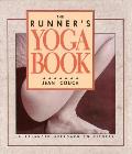 Runners Yoga Book a Balanced Approach to Fitness