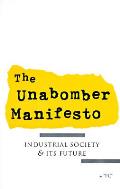 Unabomber Manifesto Industrial Society