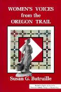 Womens Voices from the Oregon Trail