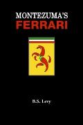 Montezumas Ferrari & Other Adventures - Signed Edition