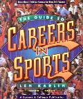 Guide To Careers In Sports 2nd Edition